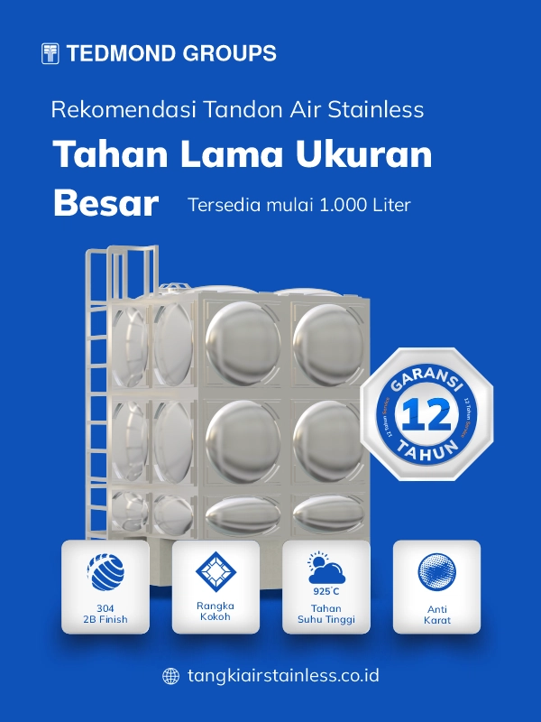 Rekomendasi Tandon Air Stainless Tahan Lama Ukuran Besar