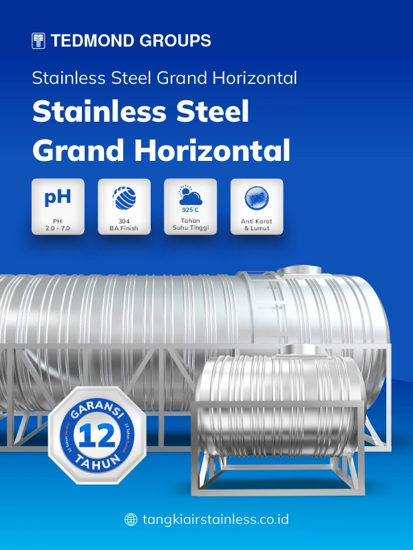 Berbagai Keunggulan Tandon Air Stainless Horizontal Grand