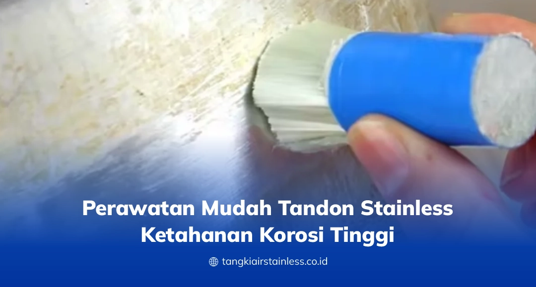 Perawatan Mudah Tandon Stainless Ketahanan Korosi Tinggi