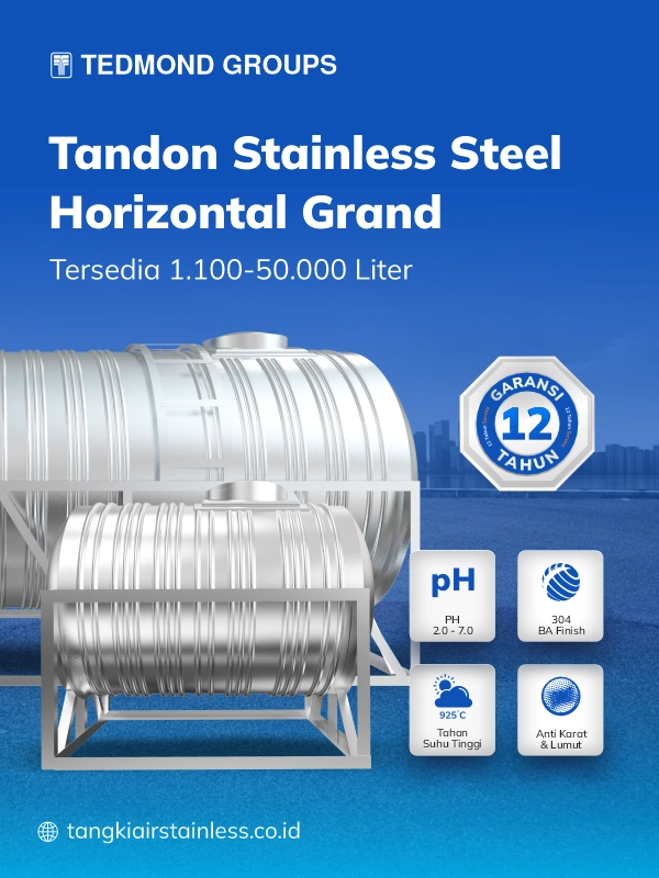 Keunggulan Tandon Stainless Horizontal Grand