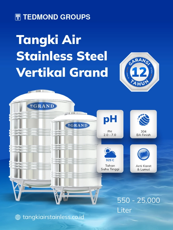 Keunggulan Tandon Stainless Vertikal Grand