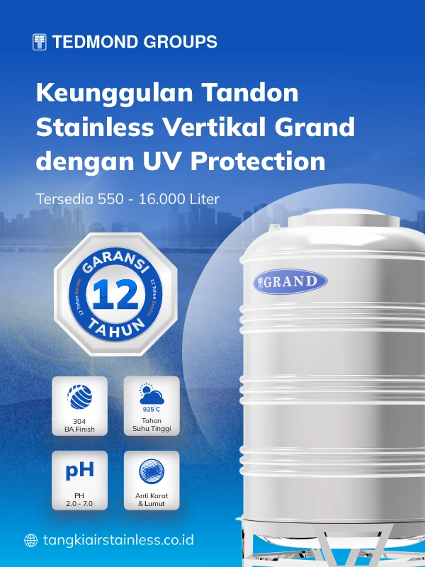 Keunggulan Tandon Stainless Vertikal Grand dengan UV Protection