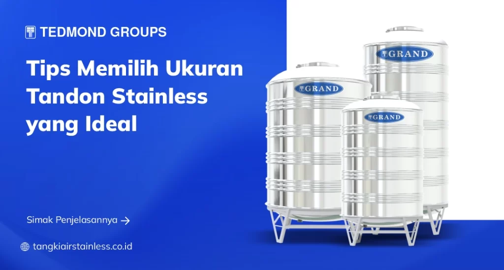 Tips Memilih Ukuran Tandon Stainless yang Ideal