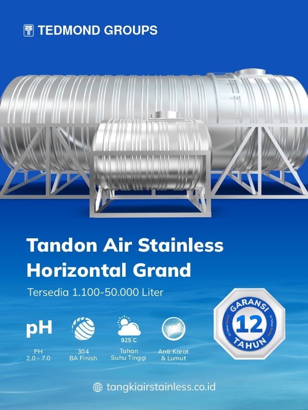 Keunggulan Tandon Stainless Horizontal Grand