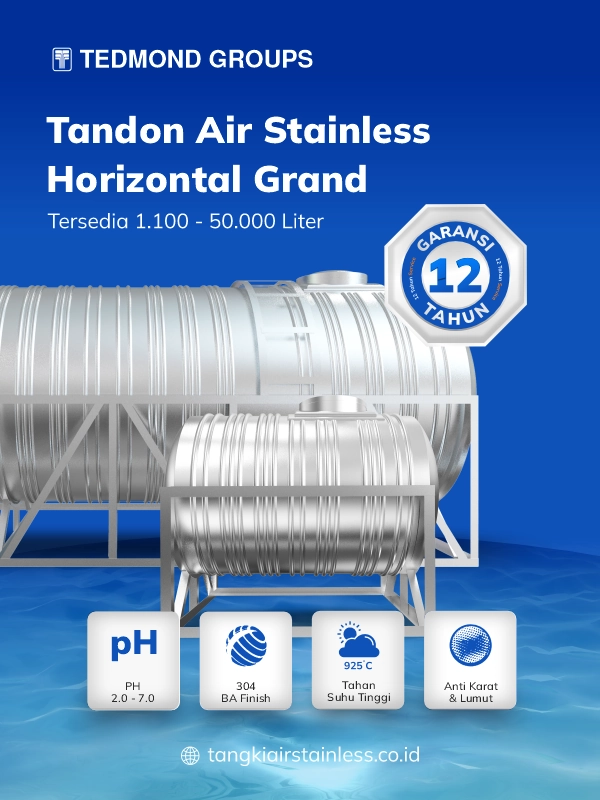 Keunggulan Tandon Stainless Horizontal Grand