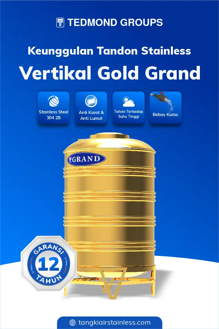 Keunggulan Tandon Stainless Vertikal Gold Grand