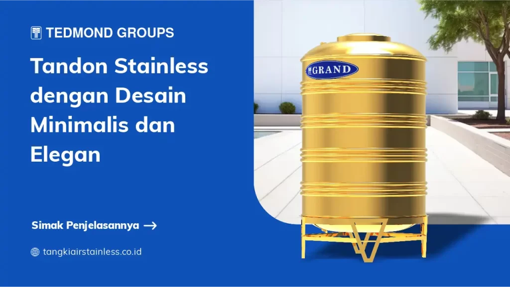 Tandon Stainless dengan Desain Minimalis dan Elegan