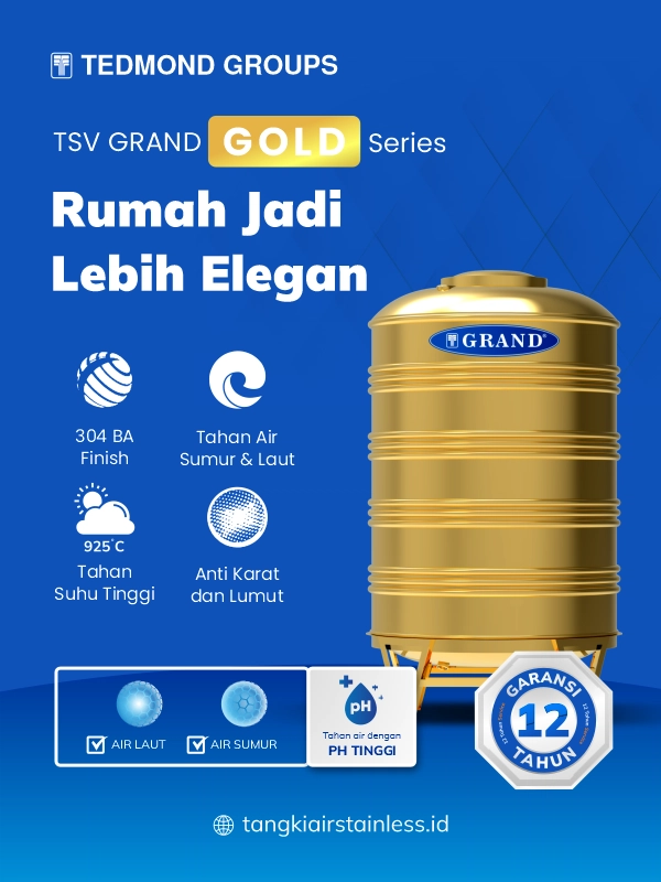 Berbagai Keunggulan Tandon Stainless Vertikal Gold Grand