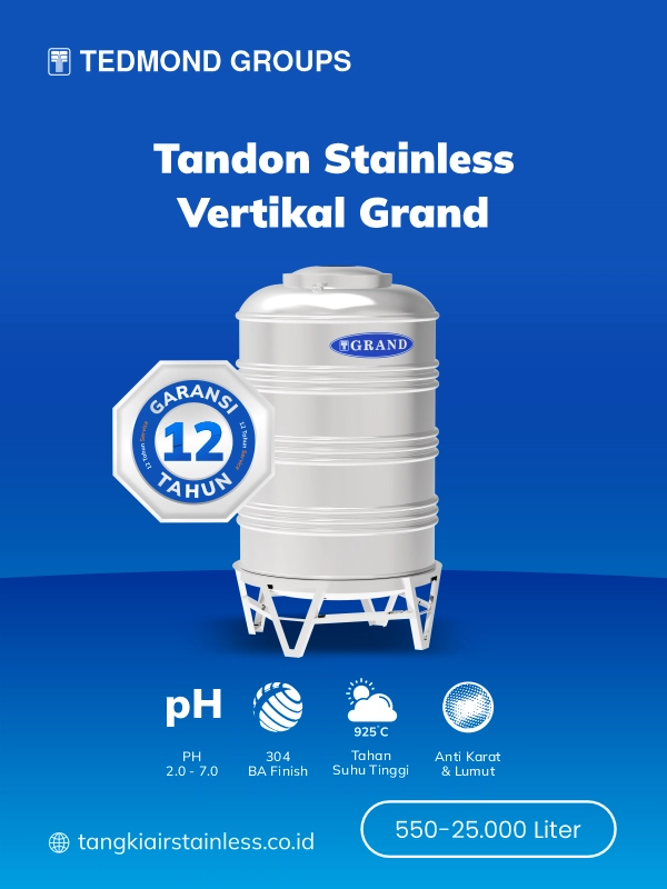 Kelebihan Tandon Stainless Vertikal Grand