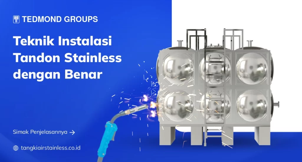 Teknik Instalasi Tandon Stainless dengan Benar