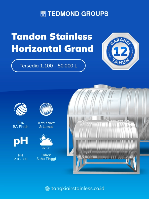 Keunggulan Tandon Stainless Horizontal Grand