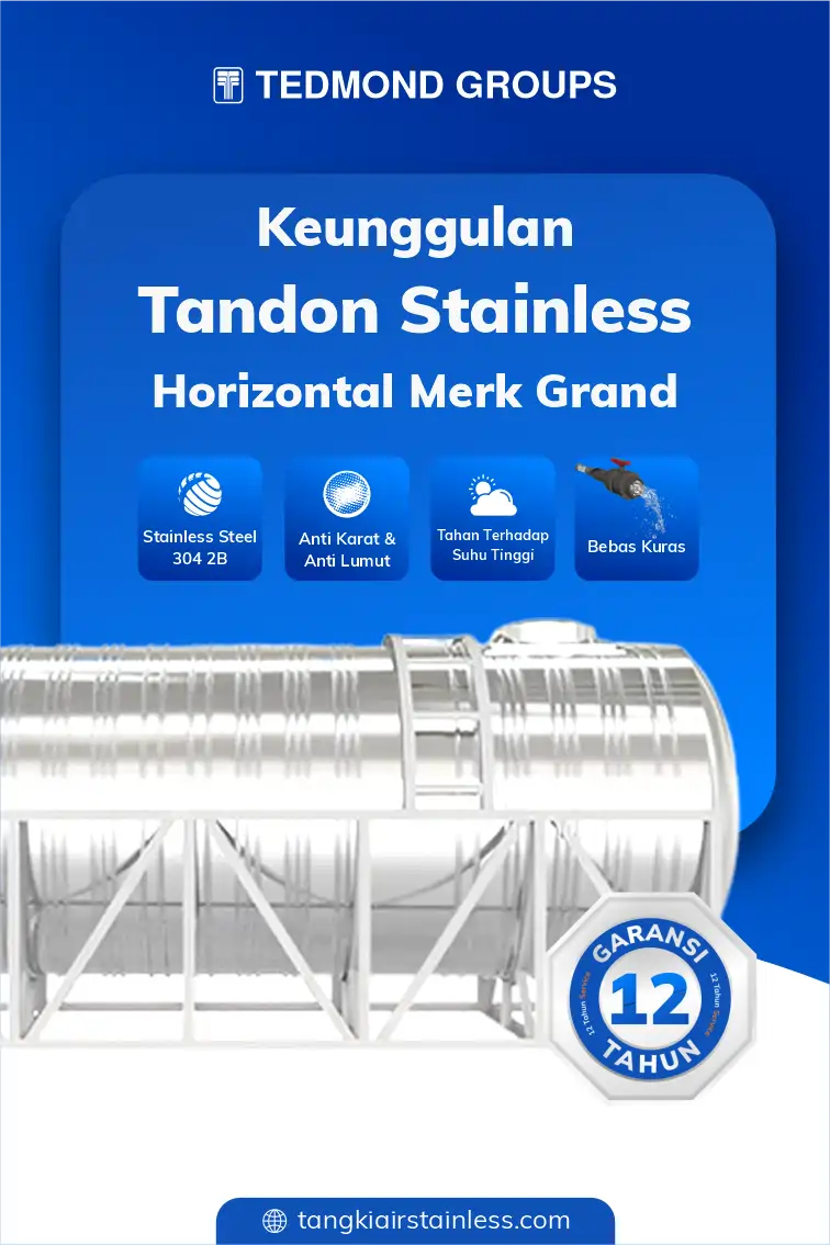 Keunggulan Tandon Stainless Horizontal Merk Grand