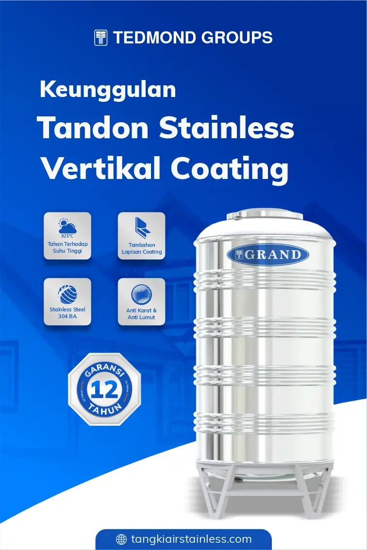 Keunggulan Tandon Stainless Vertikal Coating Grand