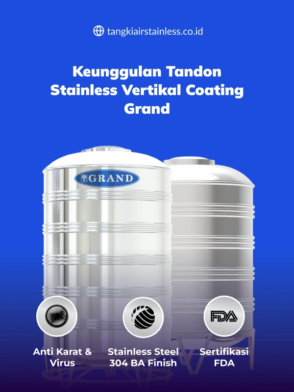 Keunggulan Tandon Stainless Vertikal Coating Grand