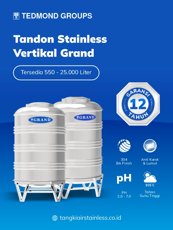 Keunggulan Tandon Stainless Vertikal Grand