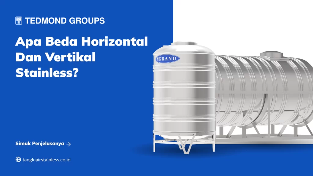 Apa Beda Horizontal dan Vertikal Stainless?