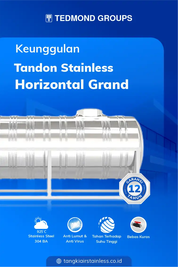 Keunggulan Tandon Stainless Horizontal Grand