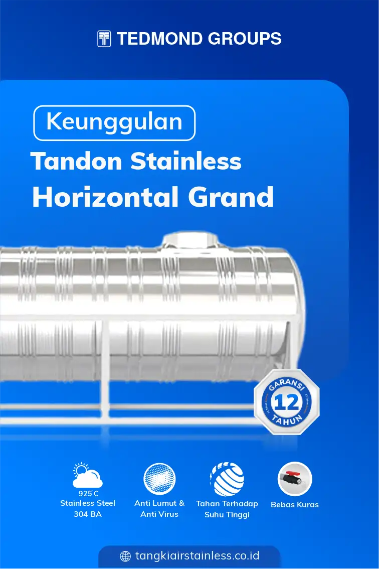 Keunggulan Tandon Stainless Horizontal Grand