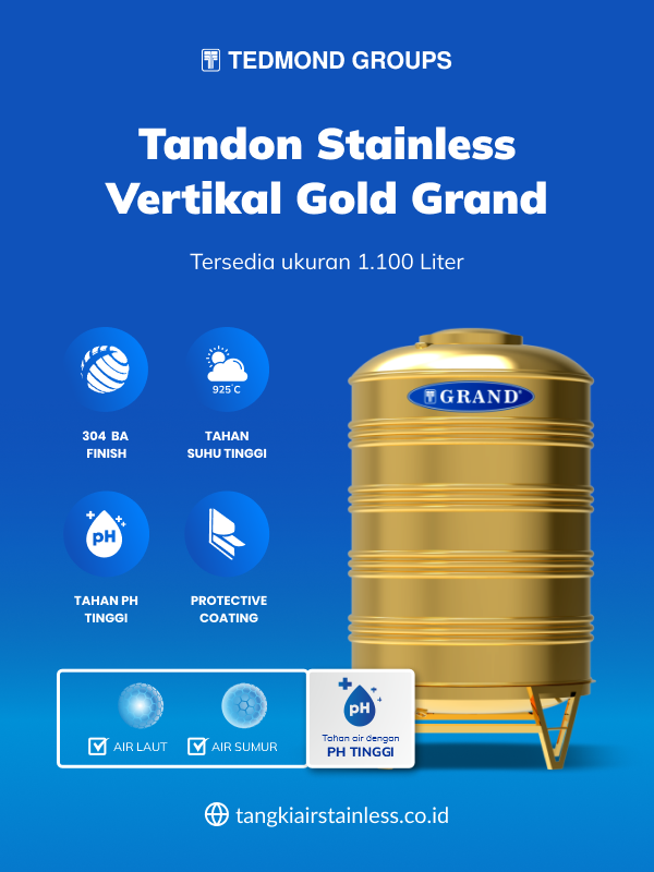 Berbagai Keunggulan Tandon Stainless Gold Vertikal Grand