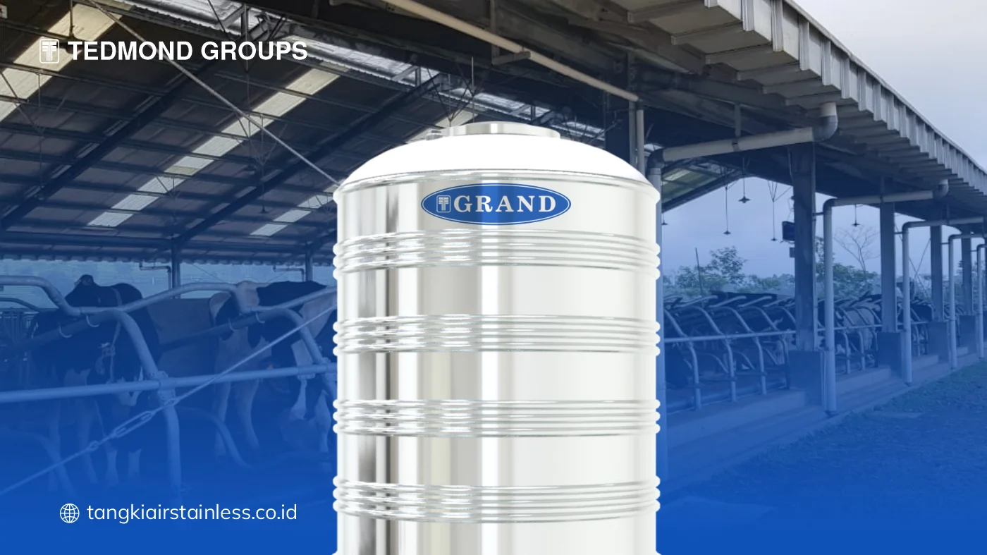 Berbagai Pertimbangan Memilih Tandon Stainless untuk Peternakan