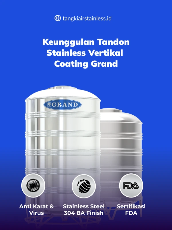 Kelebihan Tandon Stainless Vertikal Coating Grand