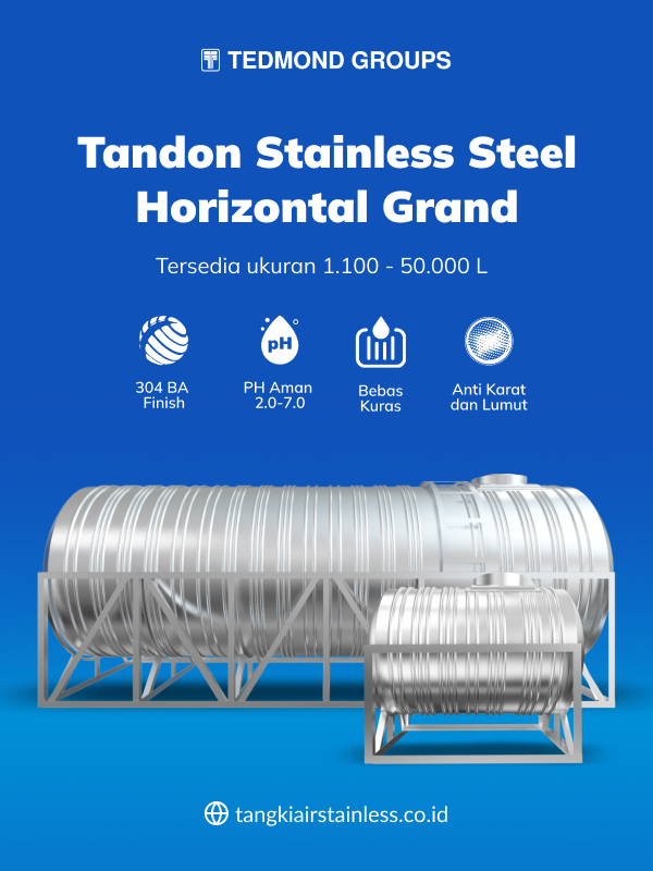 Keunggulan Tandon Stainless Horizontal Grand