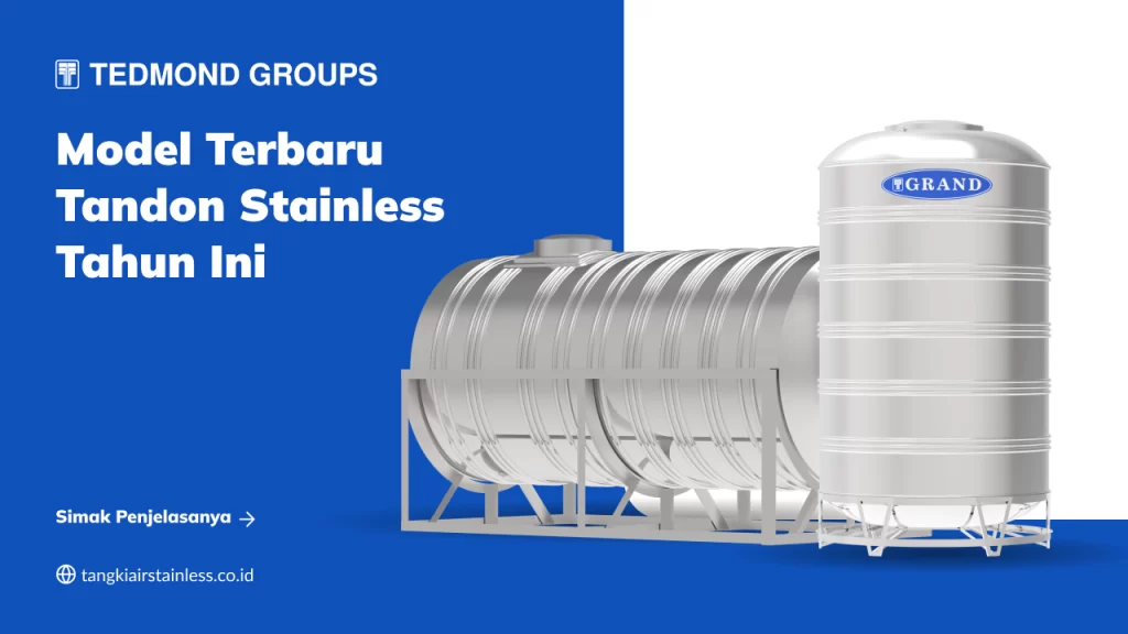 Model Terbaru Tandon Stainless Tahun Ini