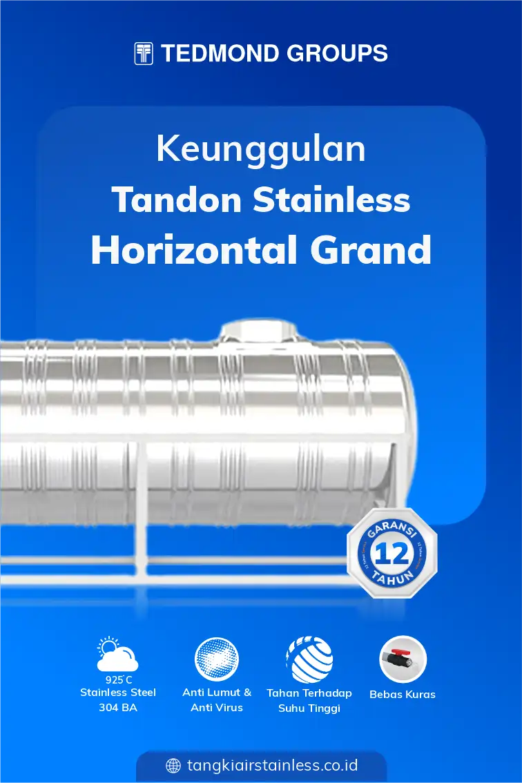 Berbagai Kelebihan Tandon Stainless Horizontal Grand