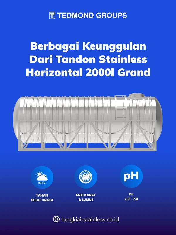 Berbagai Keunggulan dari Tandon Stainless Horizontal 2000l Grand