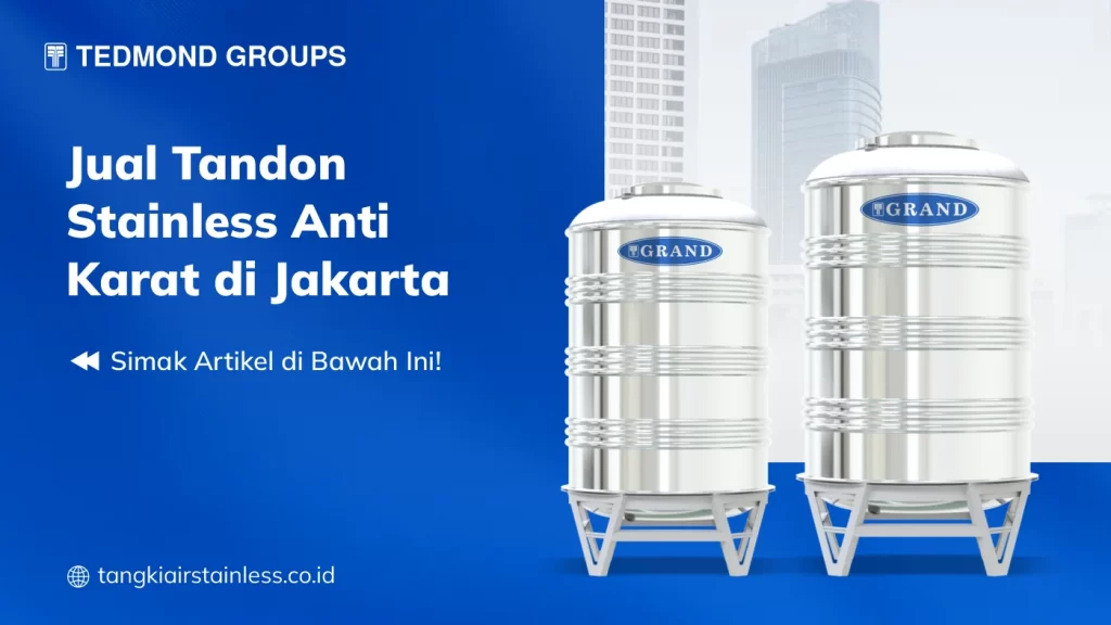 Jual Tandon Stainless Anti Karat di Jakarta