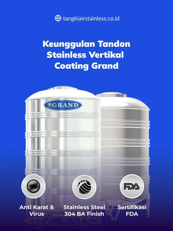 Keunggulan Tandon Stainless Vertikal Coating Grand