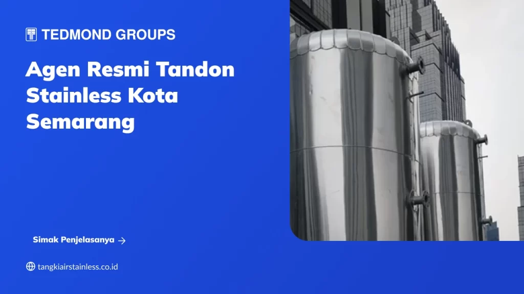 Agen Resmi Tandon Stainless Kota Semarang