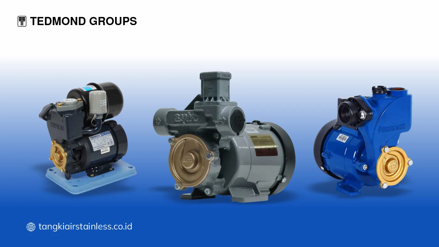Jenis-Jenis Mesin Air untuk Tandon Stainless