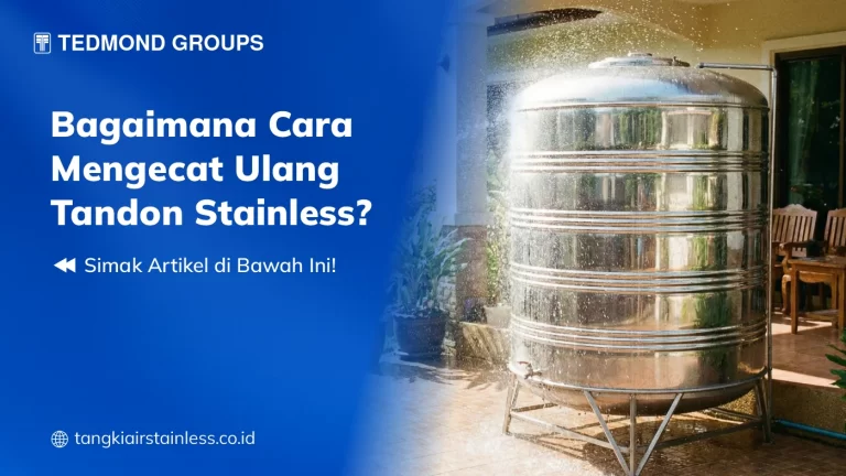Bagaimana Cara Mengecat Ulang Tandon Stainless?