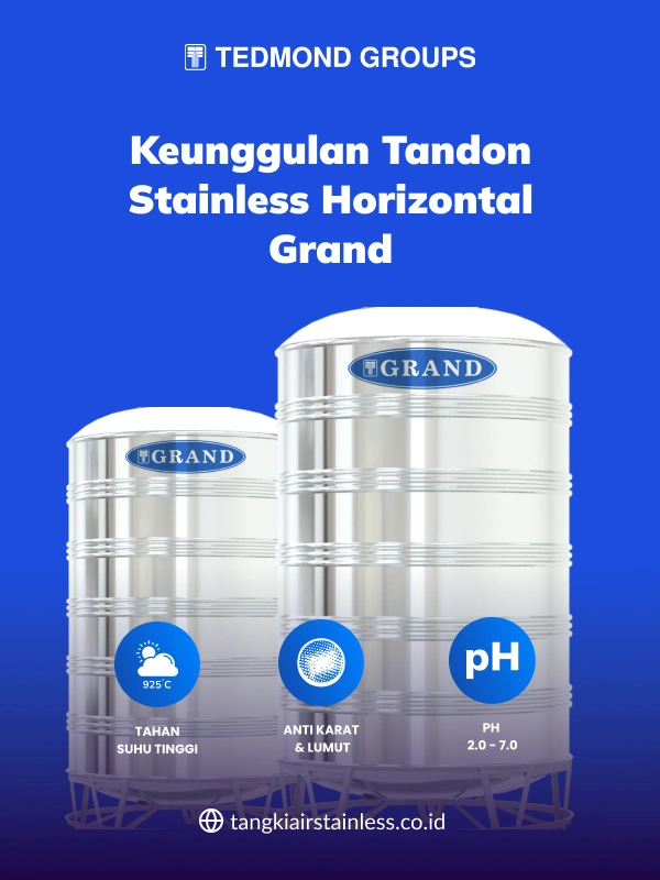 Kelebihan Pakai Tandon Stainless Horizontal Grand