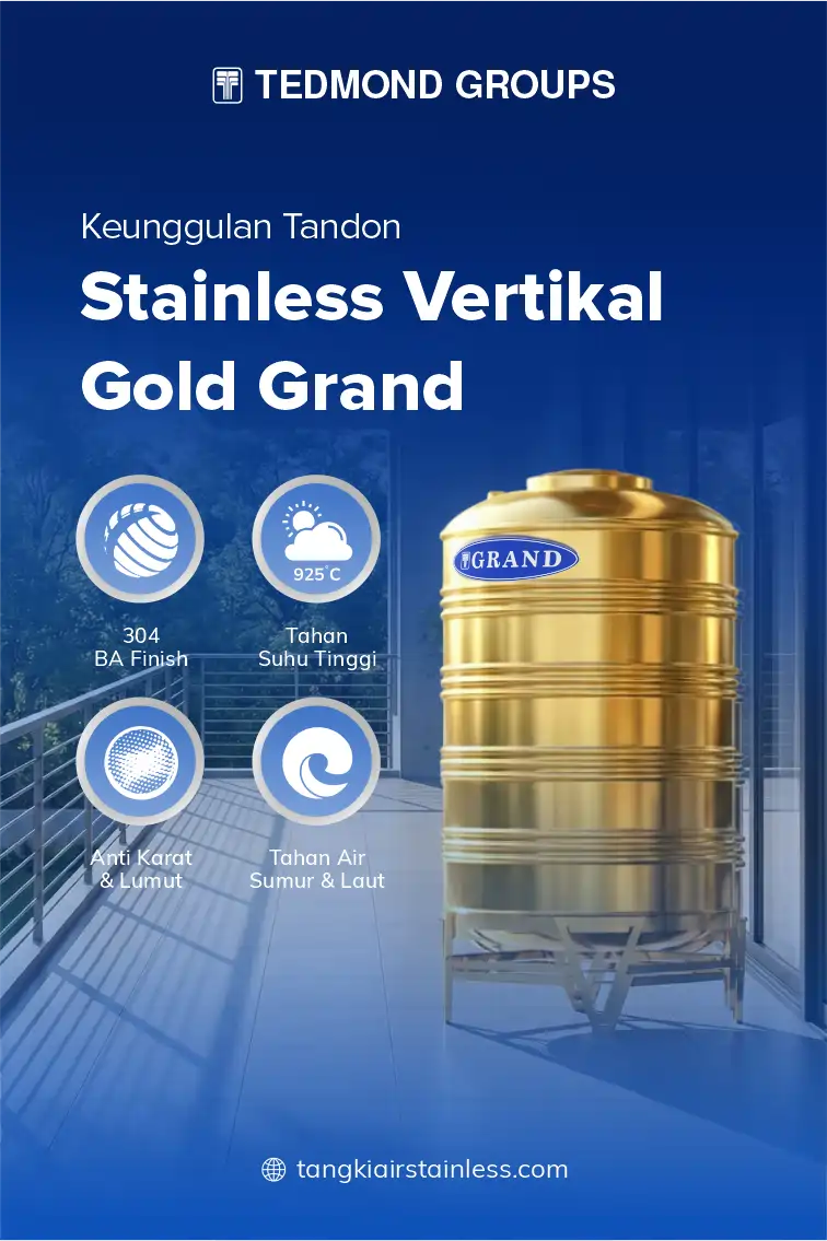 Keunggulan Pakai Tandon Stainless Vertikal Gold Grand