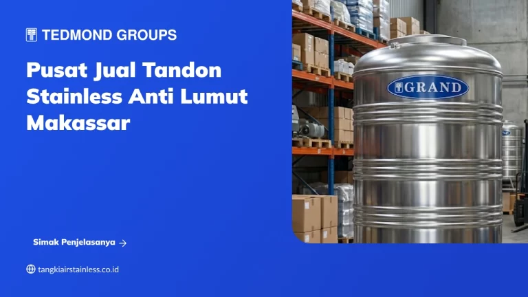 Pusat Jual Tandon Stainless Anti Lumut Makassar
