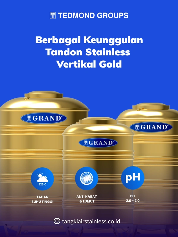 Berbagai Keunggulan Tandon Stainless Vertikal Gold