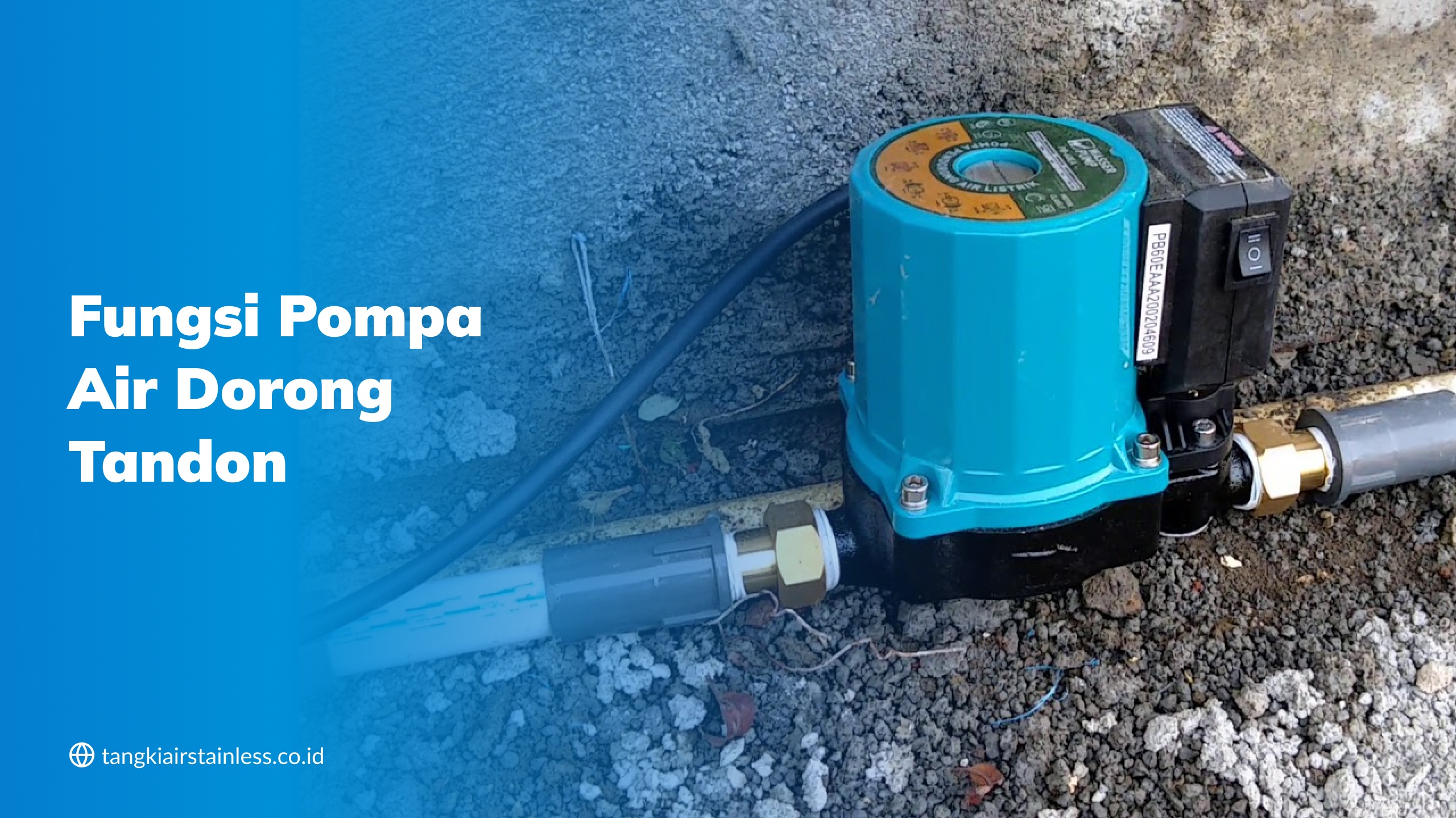 Fungsi Pompa Air Dorong Tandon