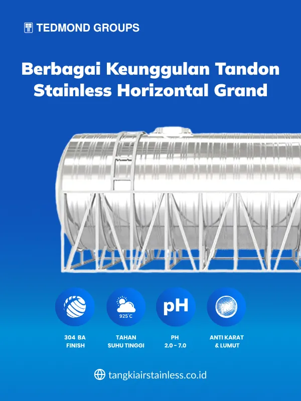 Berbagai Keunggulan Tandon Stainless Horizontal Grand