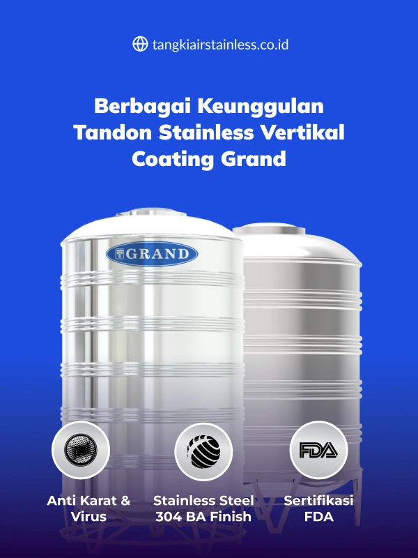 Berbagai Keunggulan Tandon Stainless Vertikal Coating Grand