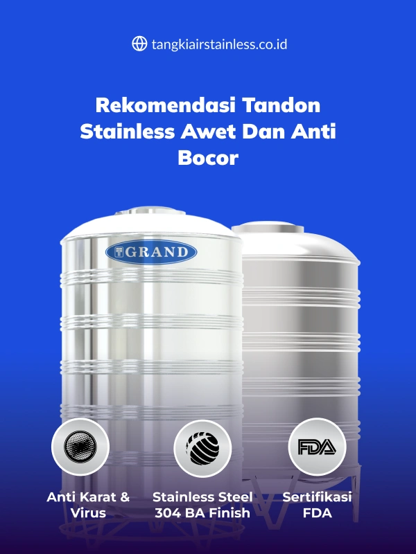 Rekomendasi Tandon Stainless Awet dan Anti Bocor