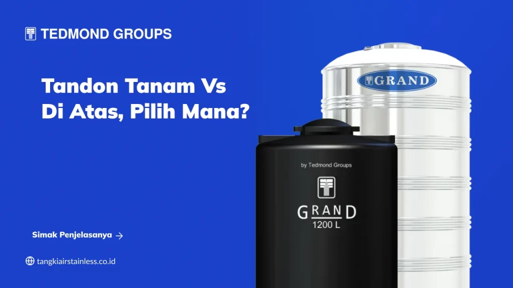 Tandon Tanam vs di Atas, Pilih Mana?