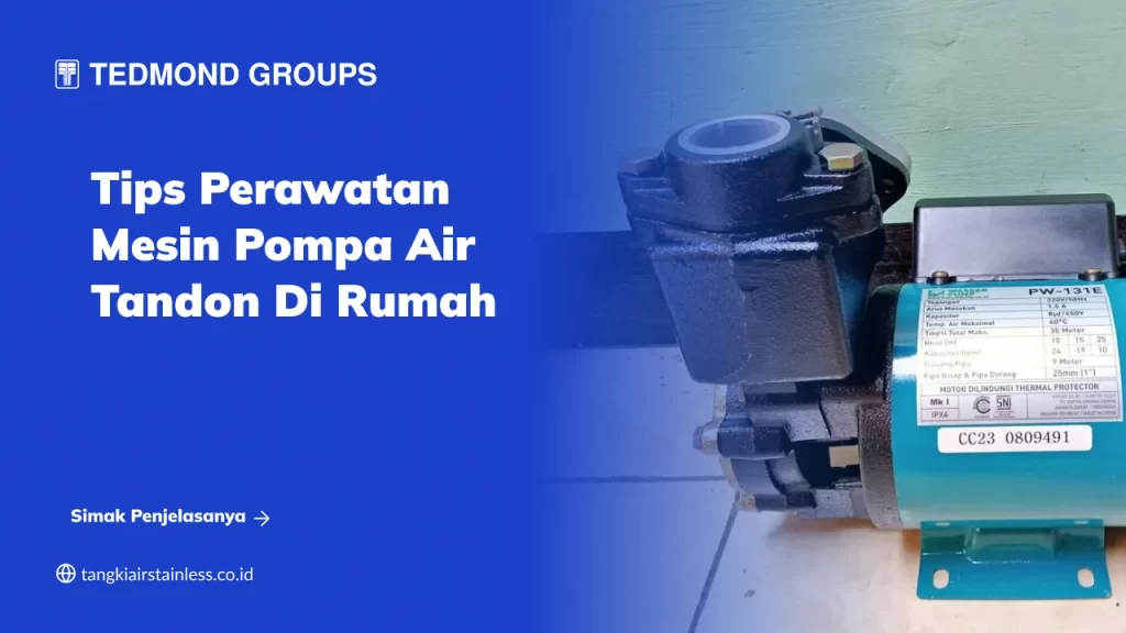 tips_perawatan_mesin_pompa_air_tandon_di_rumah_1x