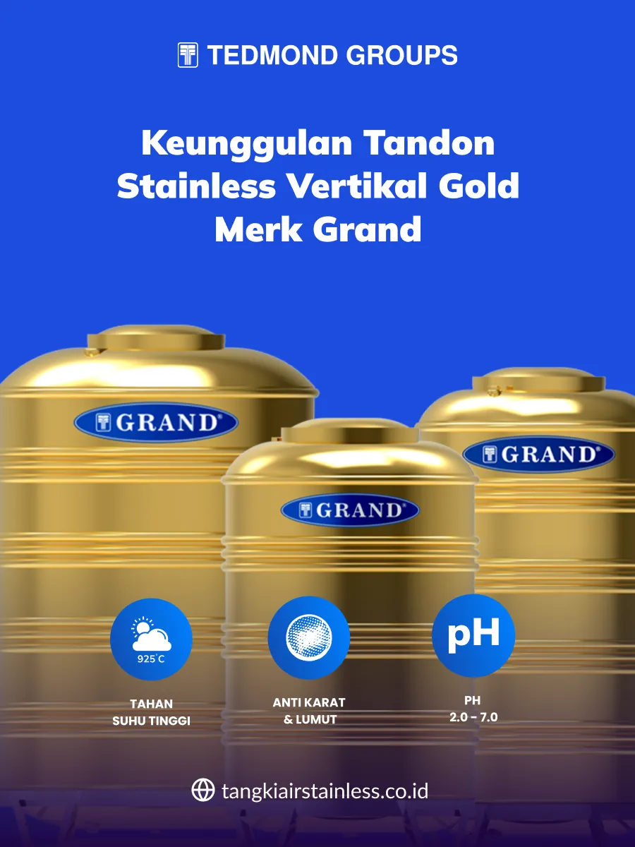 Keunggulan Tandon Stainless Vertikal Gold Merk Grand