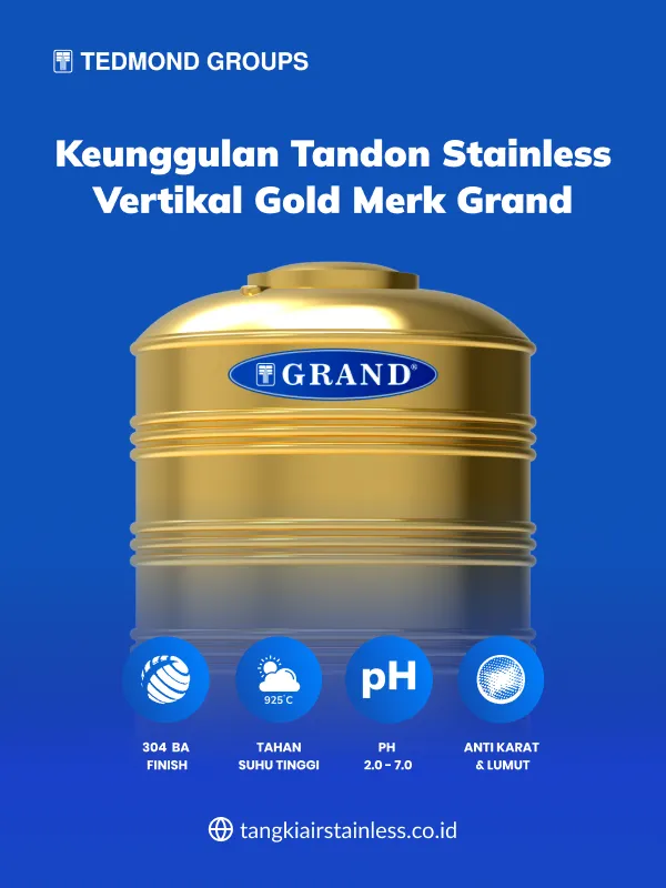 Keunggulan Tandon Stainless Vertikal Gold merk Grand