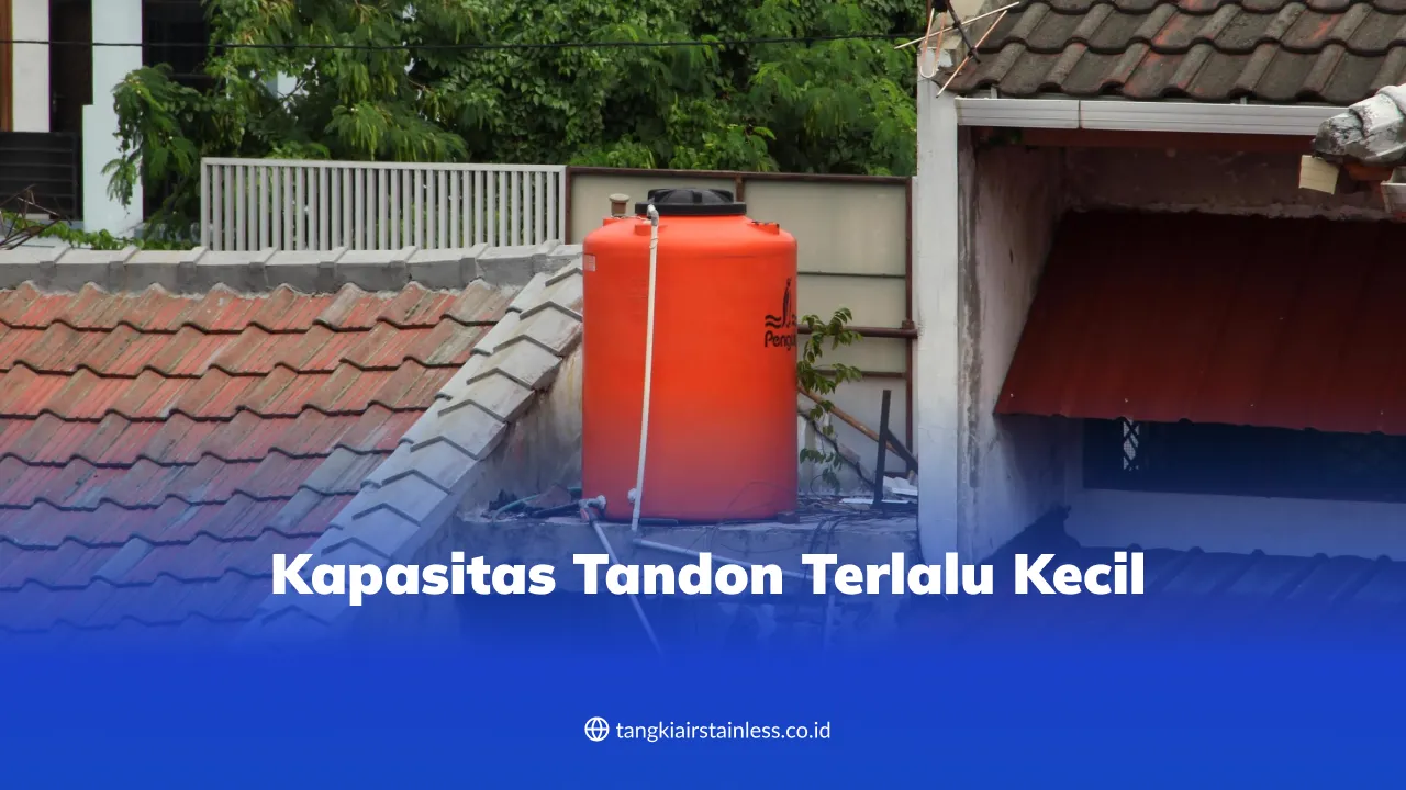 kapasitas_tandon_terlalu_kecil__1x