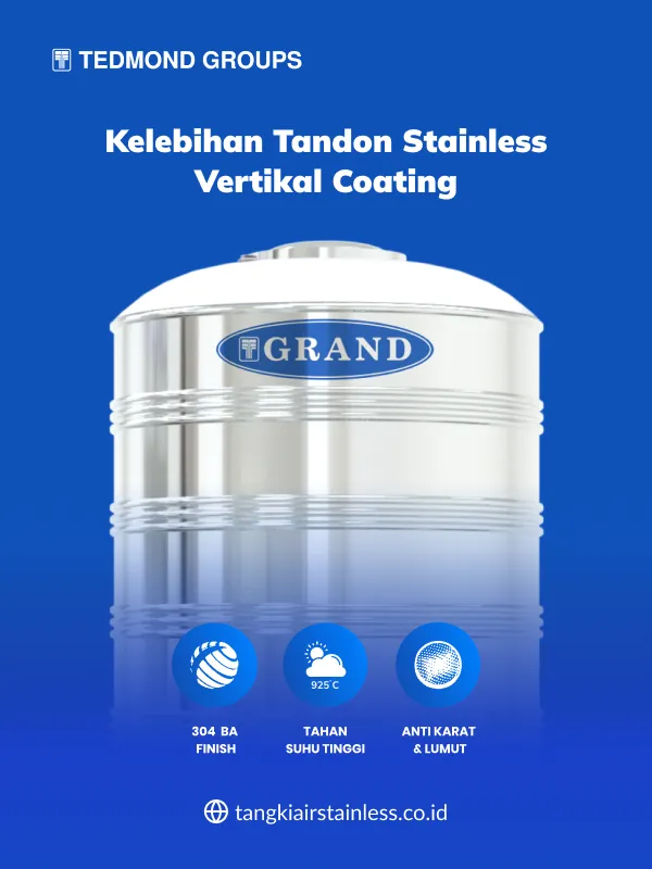 Kelebihan Tandon Stainless Vertikal Coating Grand