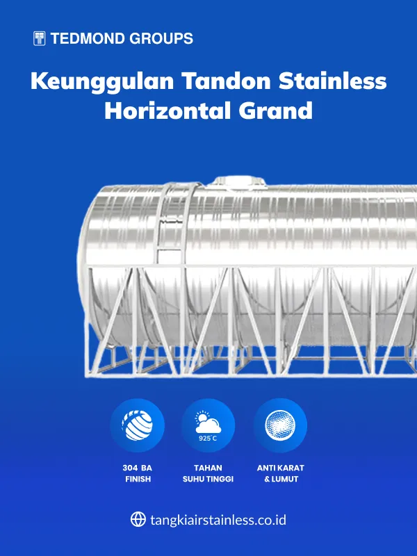 Keunggulan Tandon Stainless Horizontal Grand