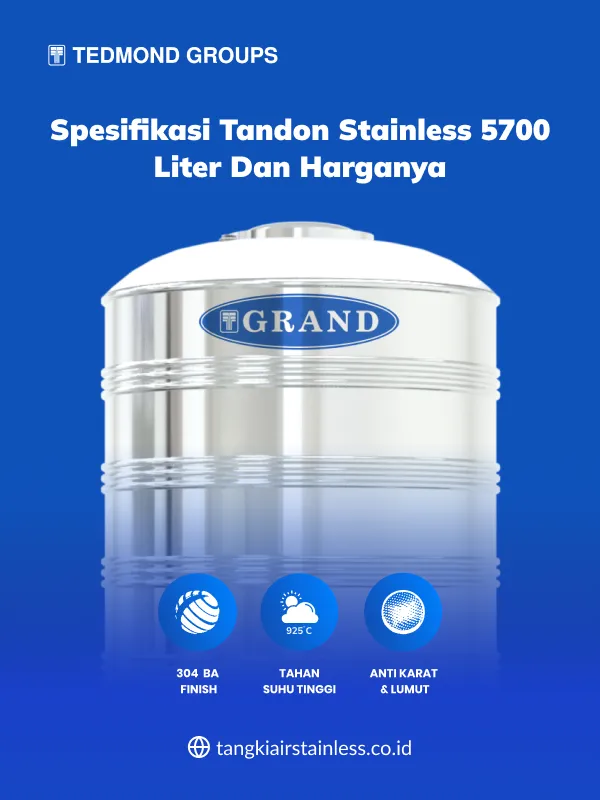 Spesifikasi Tandon Stainless 5700 Liter dan Harganya